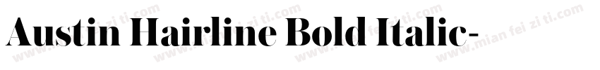 Austin Hairline Bold Italic字体转换